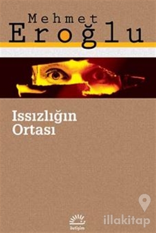 Issızlığın Ortası