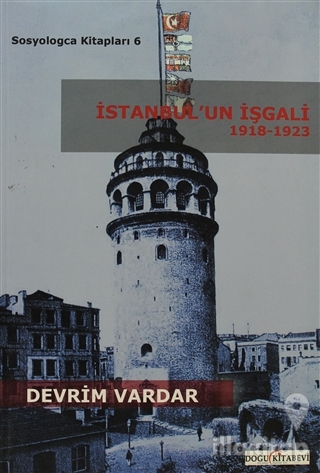 İstanbul'un İşgali 1918-1923