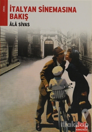 İtalyan Sinemasına Bakış