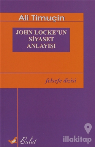 John Locke'un Siyaset Anlayışı