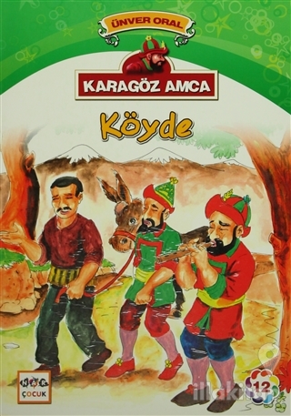 Karagöz Amca - 12 : Köyde
