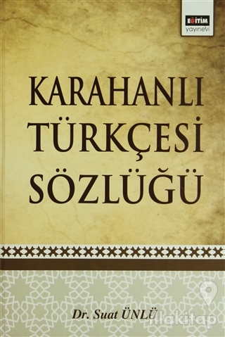 Karahanlı Türkçesi Sözlüğü (Ciltli)