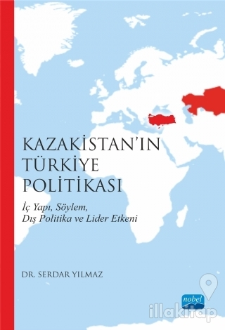Kazakistan'ın Türkiye Politikası