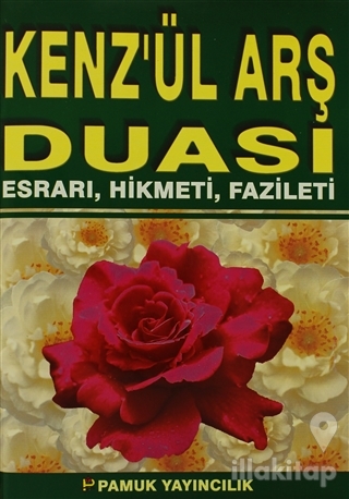 Kenz'ül Arş Duası - Esrarı, Hikmeti, Fazileti - Büyük Boy (Dua-062)