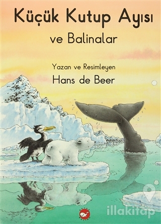 Küçük Kutup Ayısı ve Balinalar (Düz Yazılı)