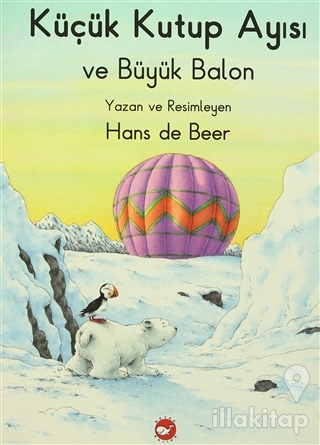 Küçük Kutup Ayısı ve Büyük Balon (Düz Yazılı)