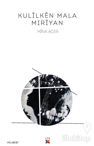 Kulilken Mala Mıriyan