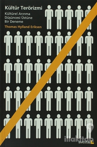 Kültür Terörizmi Kültürel Arınma Düşüncesi Üstüne Bir Deneme