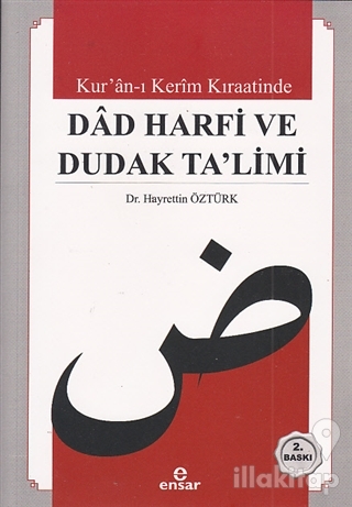 Kur'an-ı Kerim Kıraatinde Dad Harfi ve Dudak Ta'limi