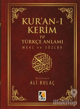 Kur'an-ı Kerim ve Türkçe Anlamı Meal ve Sözlük (Ciltli)