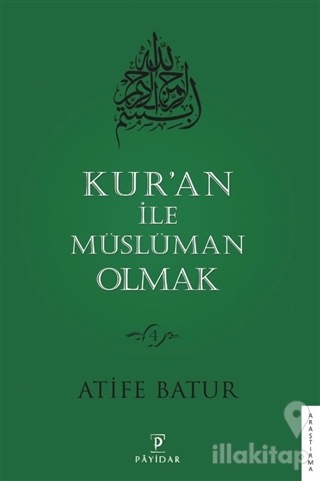 Kur'an İle Müslüman Olmak 4