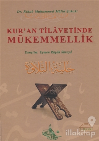 Kur'an Tilavetinde Mükemmellik (Ciltli)