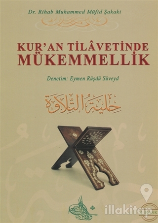 Kur'an Tilavetinde Mükemmellik