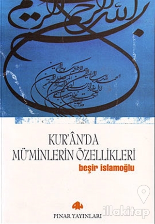 Kur'an'da Mü'minlerin Özellikleri