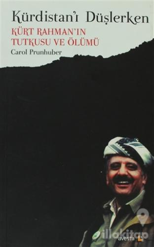 Kürdistan'ı Düşlerken