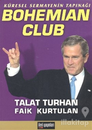 Küresel Sermayenin Tapınağı Bohemian Club