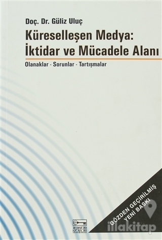 Küreselleşen Medya: İktidar ve Mücadele Alanı