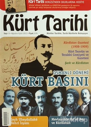 Kürt Tarihi Dergisi Sayı: 8 Ağustos - Eylül 2013