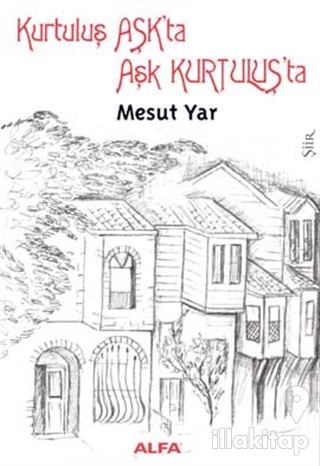 Kurtuluş Aşk'ta Aşk Kurtuluş'ta