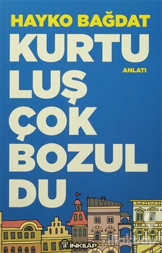 Kurtuluş Çok Bozuldu