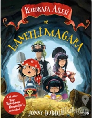 Kurukafa Ailesi ve Lanetli Mağara