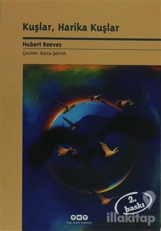 Kuşlar, Harika Kuşlar