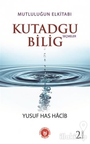 Kutadgu Bilig - Seçmeler