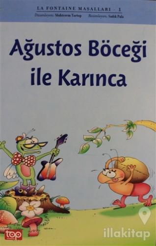 La Fontaine Masalları - Ağustos Böceği ile Karınca