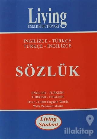Living English Dictionary Living Student İngilizce-Türkçe / Türkçe-İng