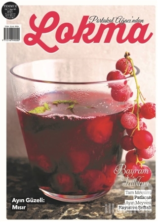 Lokma Aylık Yemek Dergisi Sayı: 80 Temmuz 2021