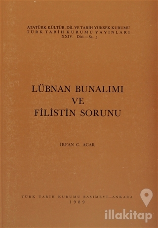 Lübnan Bunalımı ve Filistin Sorunu