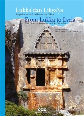 Lukka'dan Likya'ya / From Lukka to Lycia
