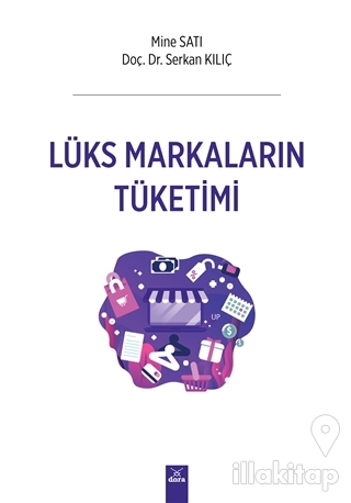 Lüks Markaların Tüketimi