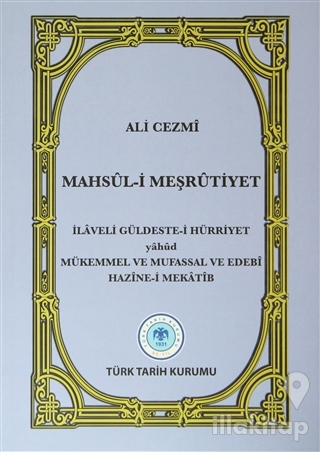 Mahsul-i Meşrutiyet (Ciltli)