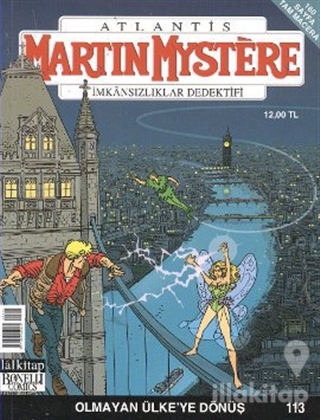 Martin Mystere İmkansızlar Dedektifi Sayı: 113 Olmayan Ülke'ye Dönüş