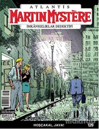 Martin Mystere İmkansızlıklar Dedektifi Sayı: 129 Hoşçakal, Java