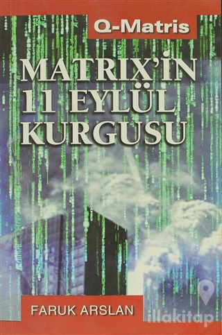 Matrix'in 11 Eylül Kurgusu