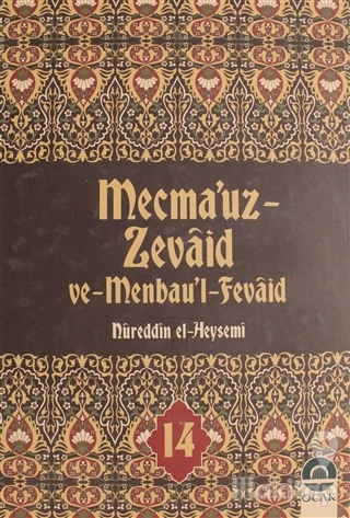 Mecma'uz Zevaid ve Menbau'l Fevaid Cilt: 14 (Ciltli)