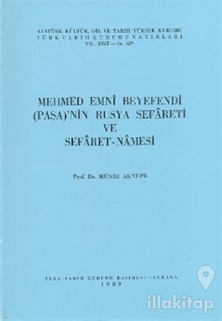 Mehmed Emni Beyefendi (Paşa)'nın Rusya Sefareti ve Sefaret - Namesi