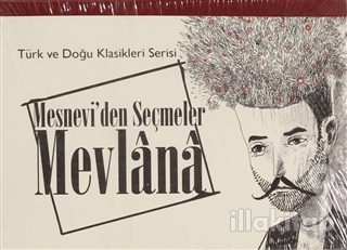 Mesnevi'den Seçmeler Mevlana - Türk ve Doğu Klasikleri Serisi