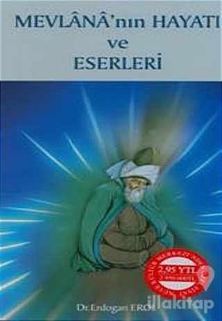Mevlana'nın Hayatı ve Eserleri