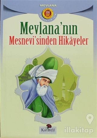 Mevlana'nın Mesnevi'sinden Hikayeler