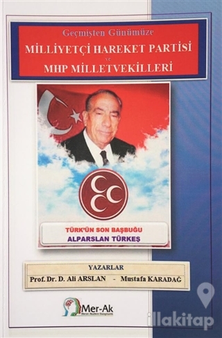 Milliyetçi Hareket Partisi ve MHP Milletvekilleri
