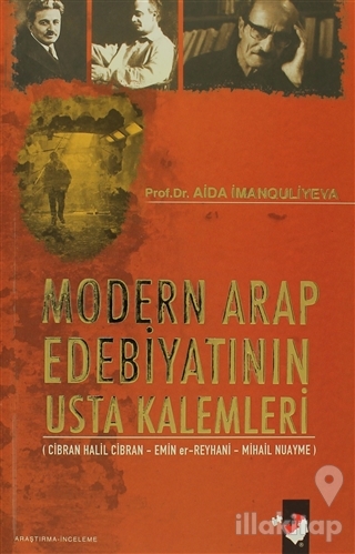 Modern Arap Edebiyatının Usta Kalemleri
