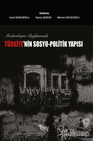 Modernleşme Bağlamında Türkiye'nin Sosyo-Politik Yapısı