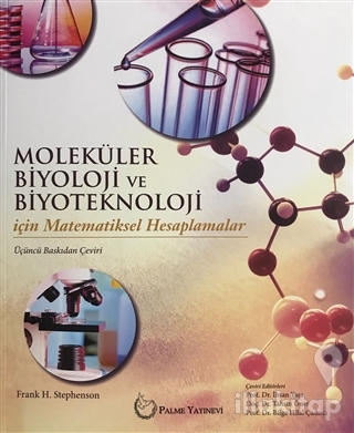Moleküler Biyoloji ve Biyoteknoloji İçin Matematiksel Hesaplamalar