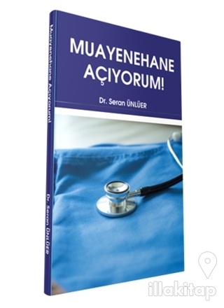 Muayenehane Açıyorum