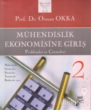 Mühendislik Ekonomisine Giriş - Problemler ve Çözümleri - Cilt 2