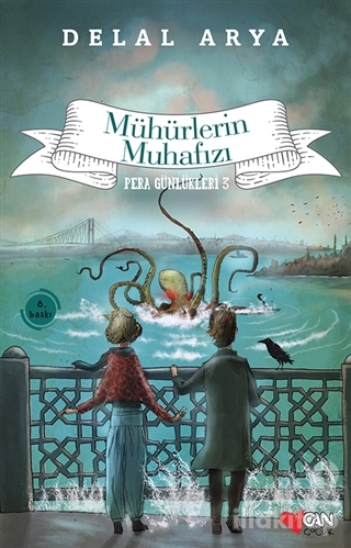 Mühürlerin Muhafızı - Pera Günlükleri 3