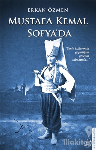 Mustafa Kemal Sofya'da